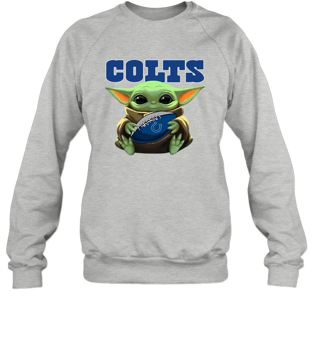 Baby Yoda Loves The Indianapolis Colts Star Wars Baby Yoda Hugs Colts NFL Adult Sweatshirt