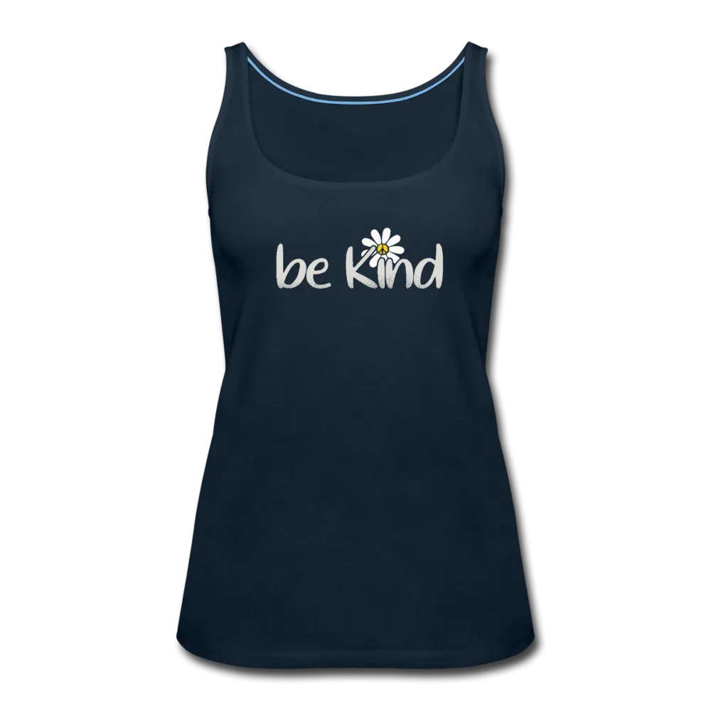 Be Kind Daisy- Women’s Premium Tank Top