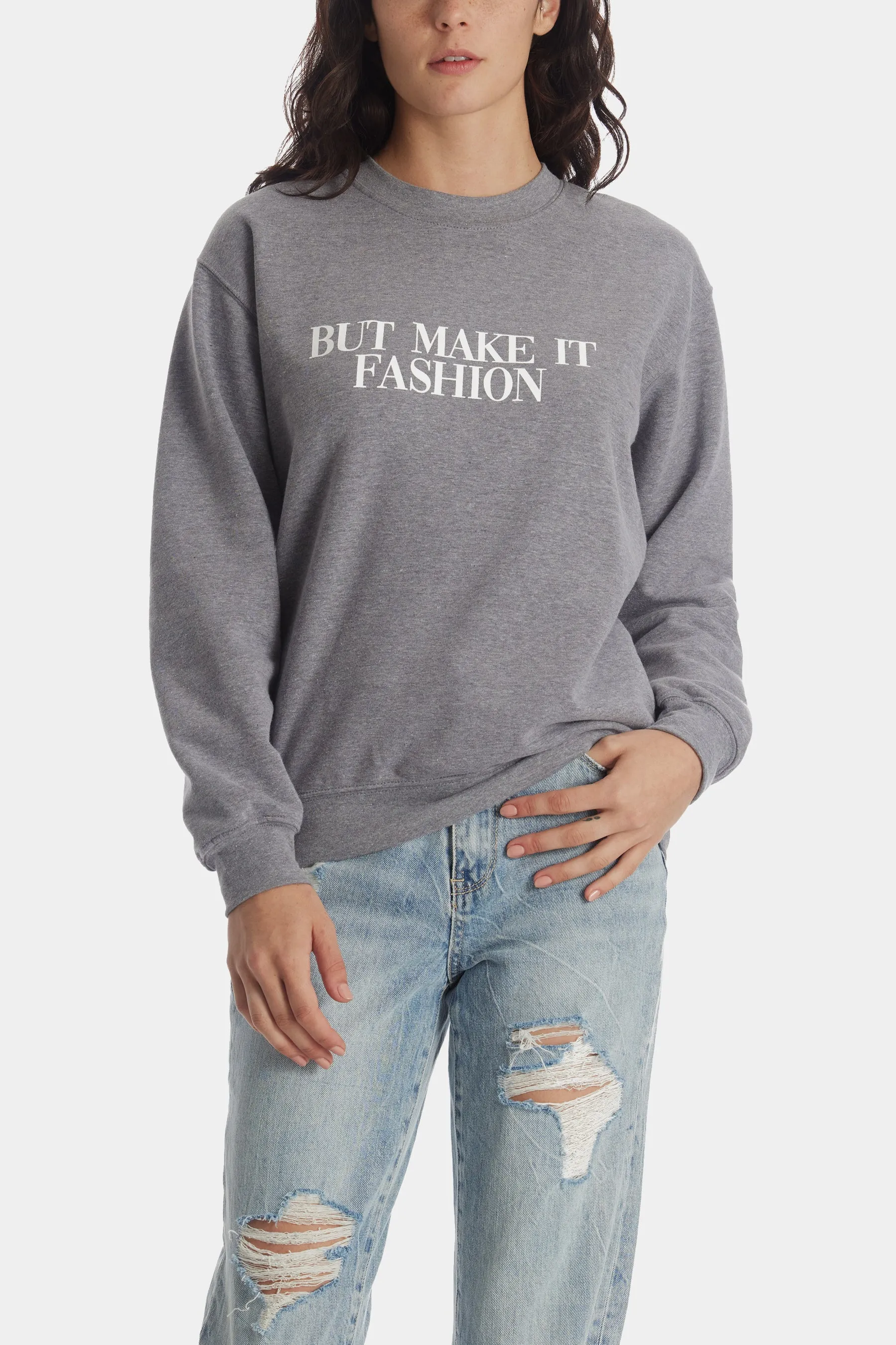 But Make It Fashion Willow Sweatshirt