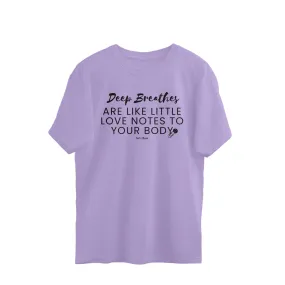 Deep Breathes Yoga Oversized Tee